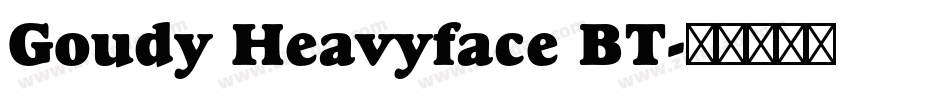 Goudy Heavyface BT字体转换
